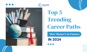 Unveiling the Top 5 Trending Career Paths after Master's in Finance in 2024