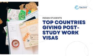 Indian Students: Best Countries Offering Post-Study Work Visas