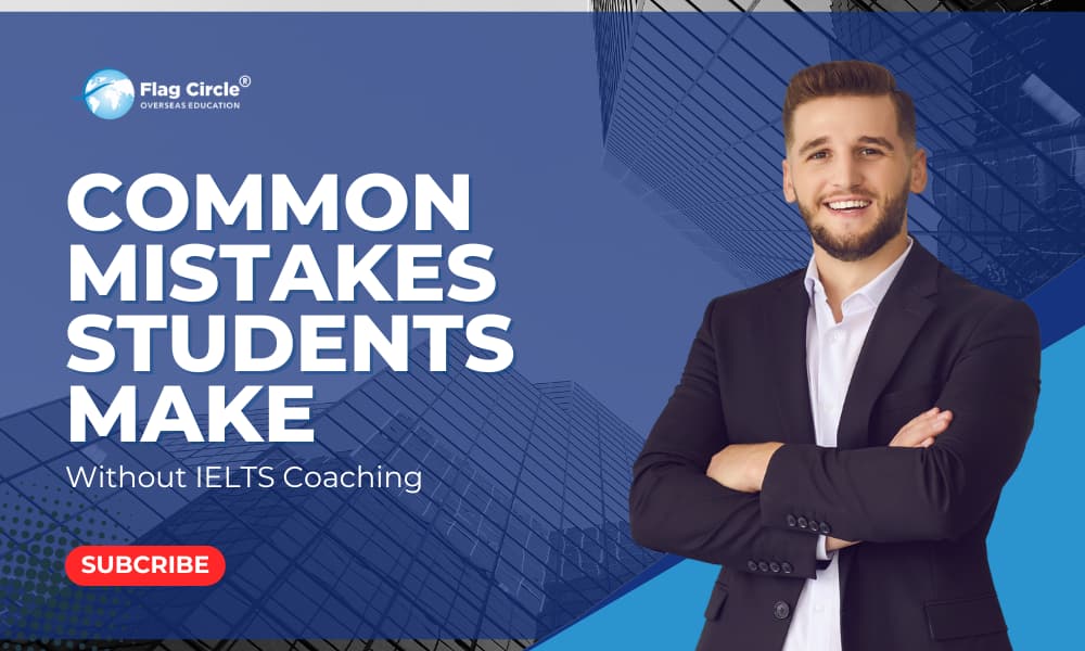 Common Mistakes Students Make Without IELTS Coaching